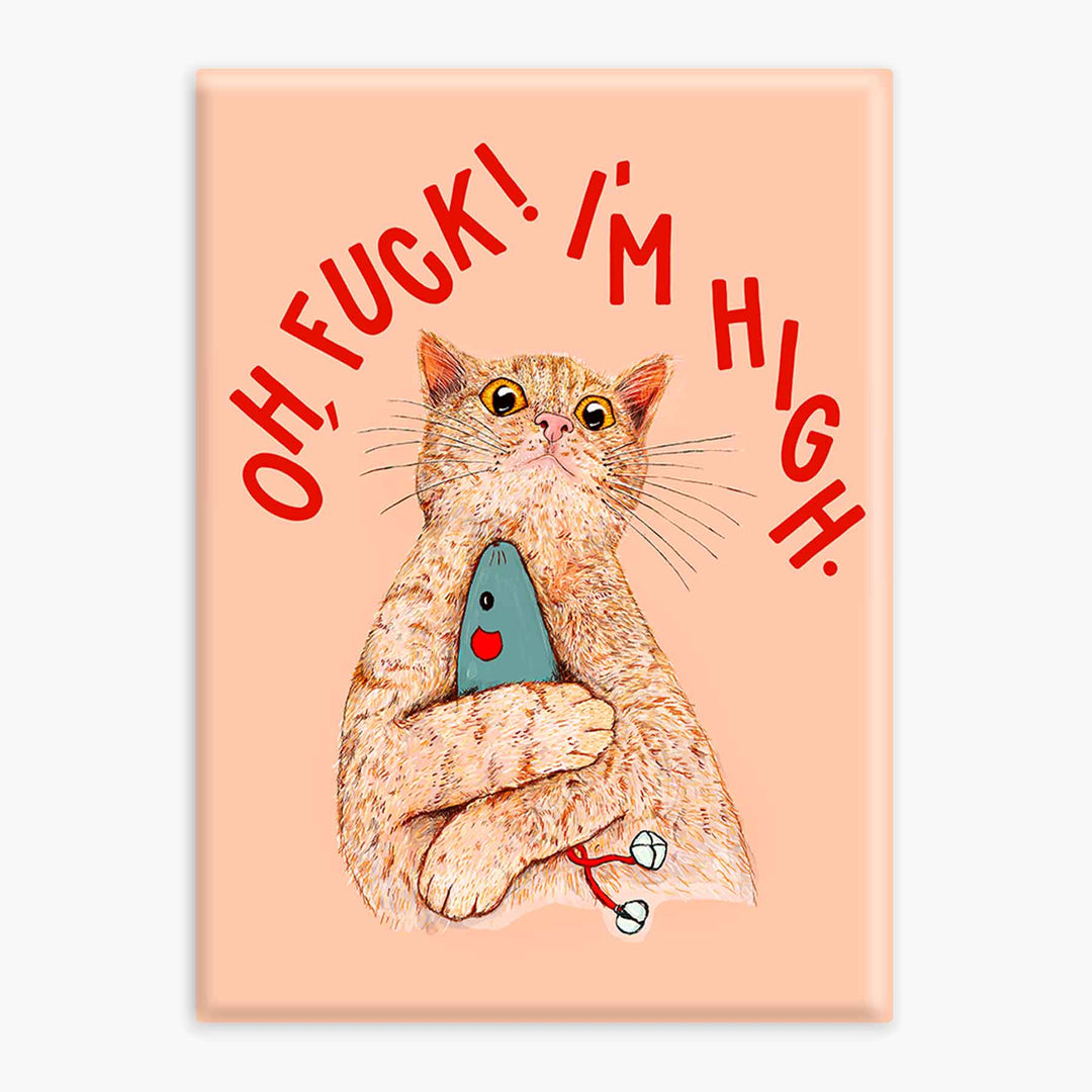 I'm High - Magnet