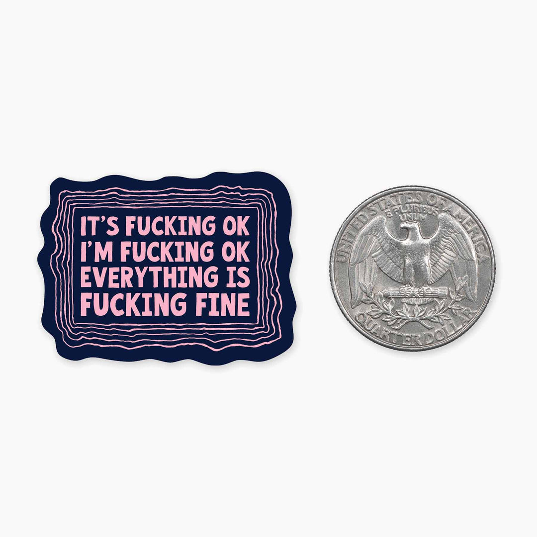 Fucking Fine Mini Sticker