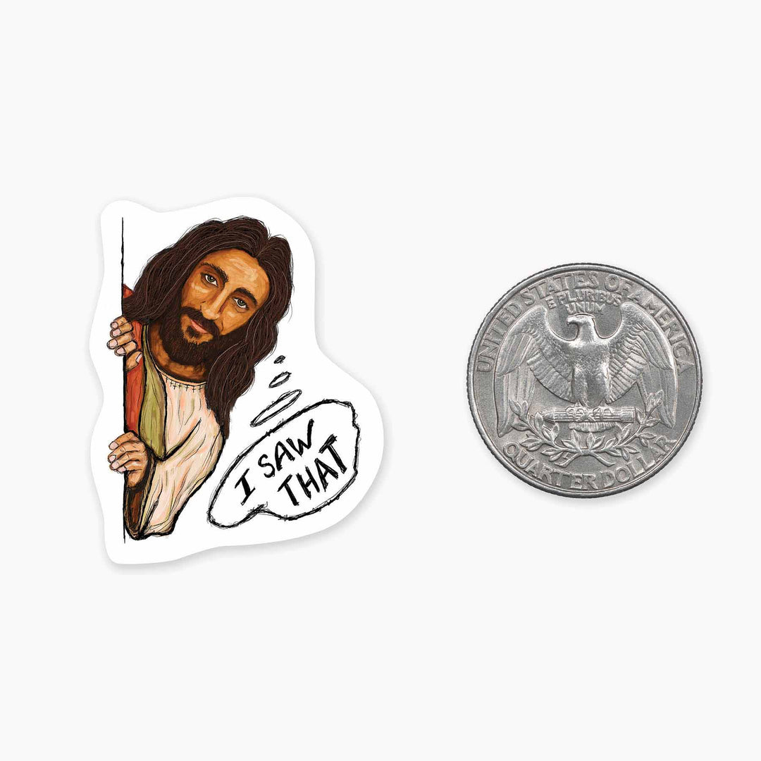 I Saw That - Mini Sticker
