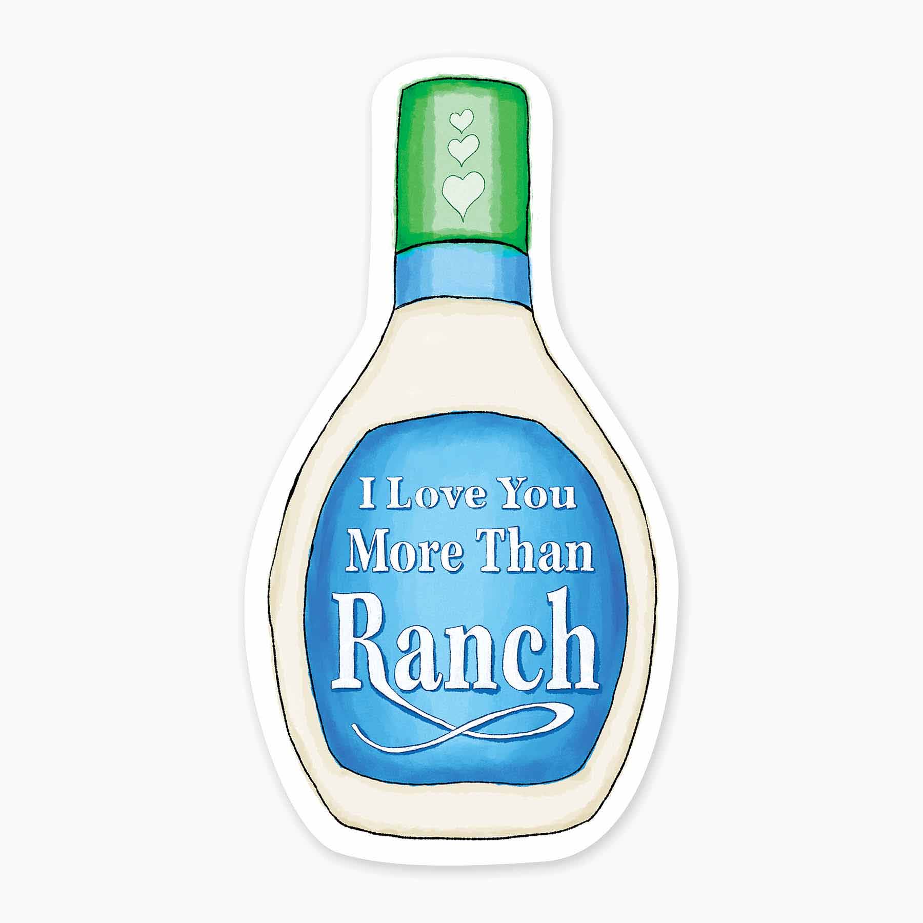 Byu Ranch Label I love you more than ranch dressing 3