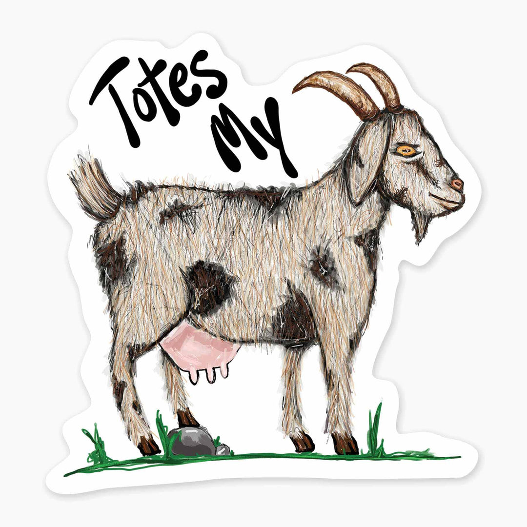 Totes My Goat 3" Art Sticker