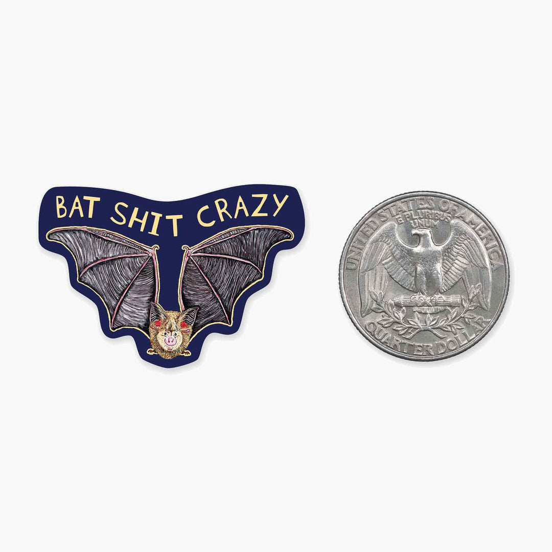 Bat Shit Crazy - Mini Sticker