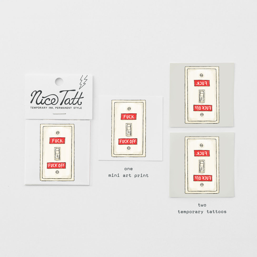 Fuck On or Fuck Off - Temporary Tattoo