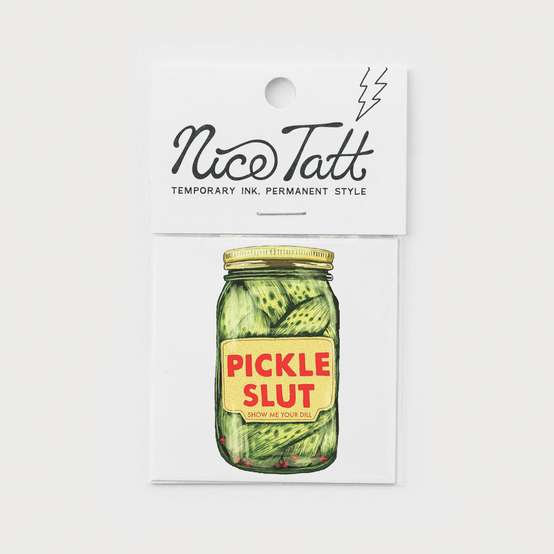 Pickle Slut - Temporary Tattoo
