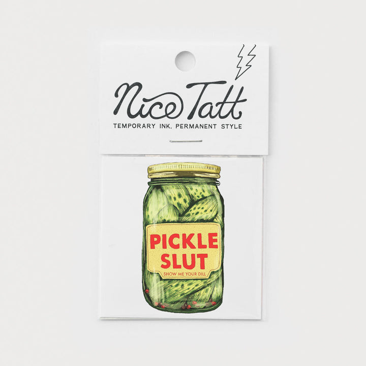 Pickle Slut - Temporary Tattoo