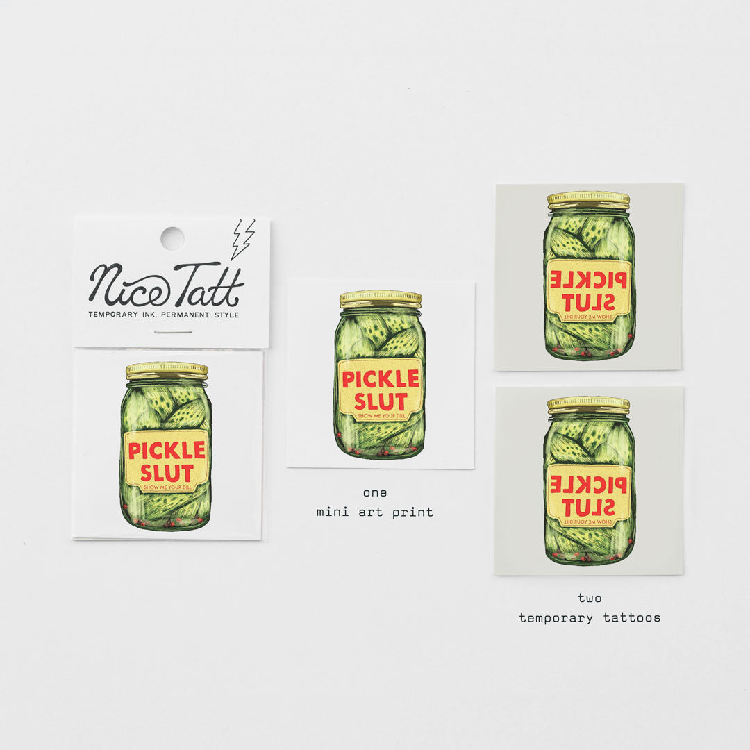 Pickle Slut - Temporary Tattoo
