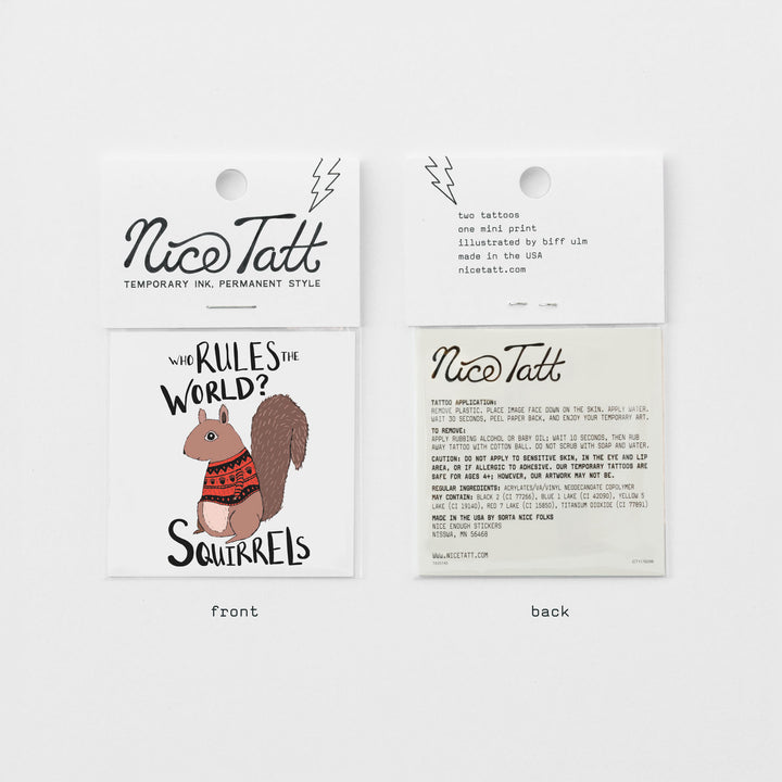 Who Rules the World? Squirrels! - Temporary Tattoo