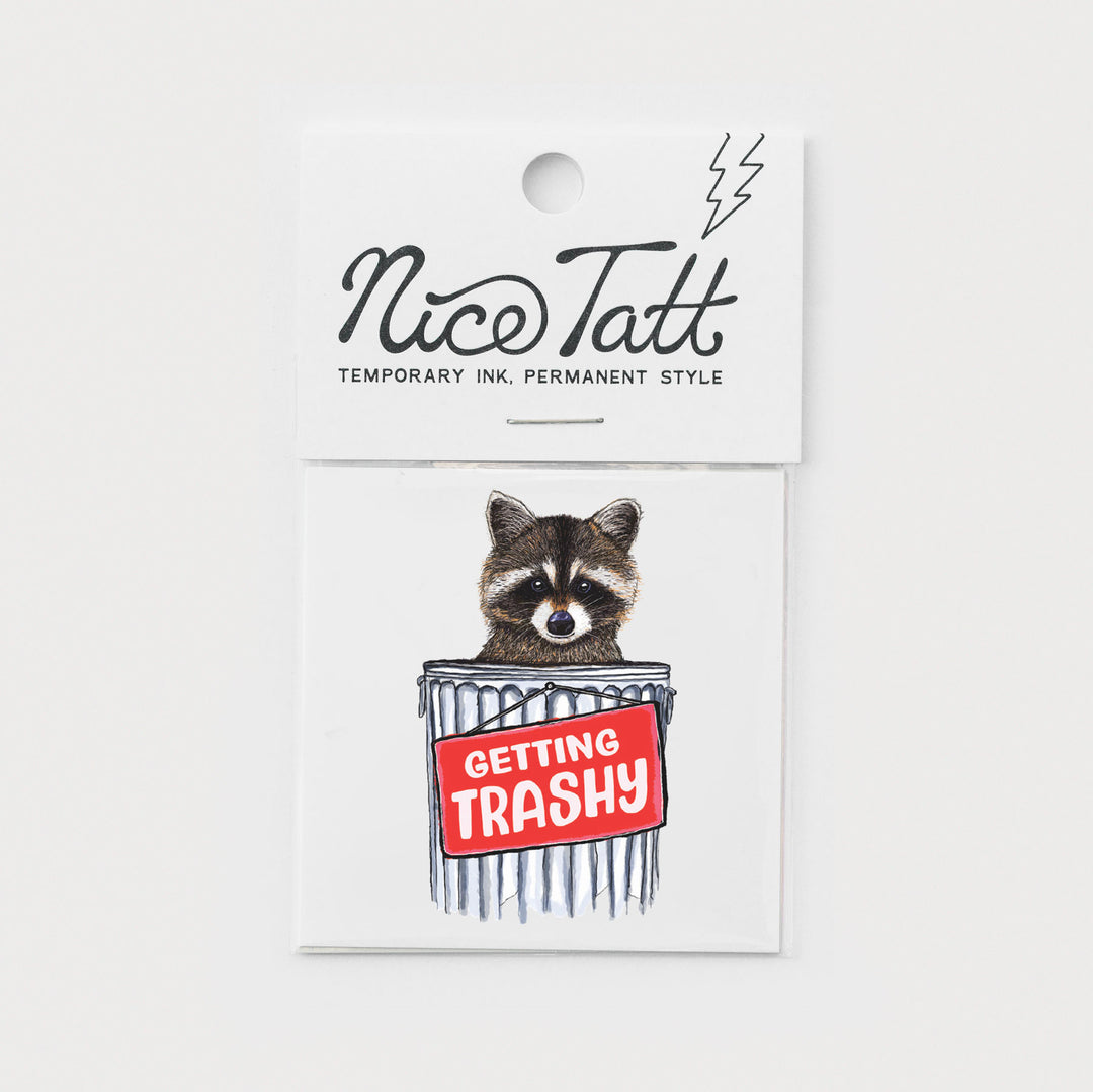 Getting Trashy - Temporary Tattoo