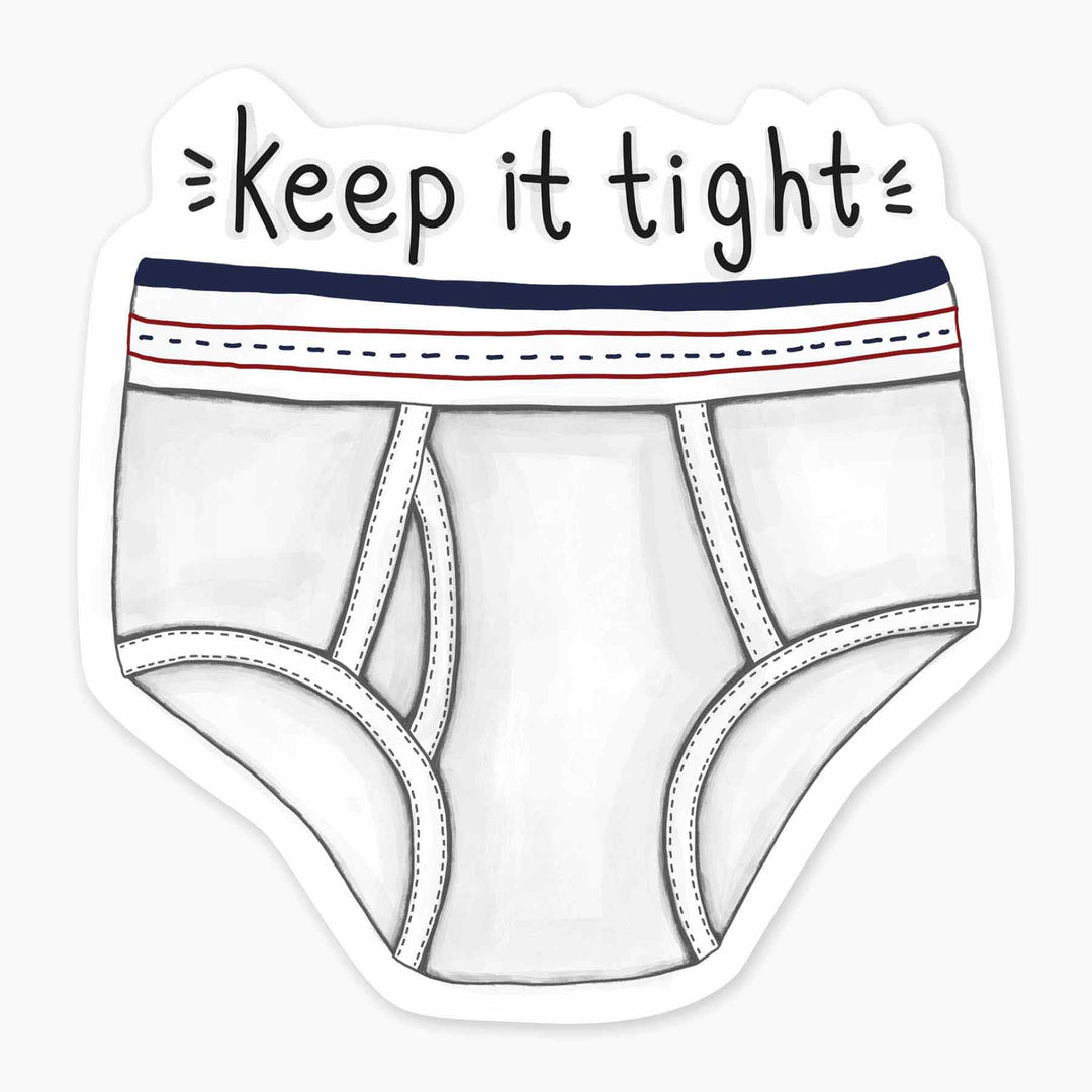 Keep it Tight 3 Art Sticker - White Mens Underwear – Nice Enough Stickers