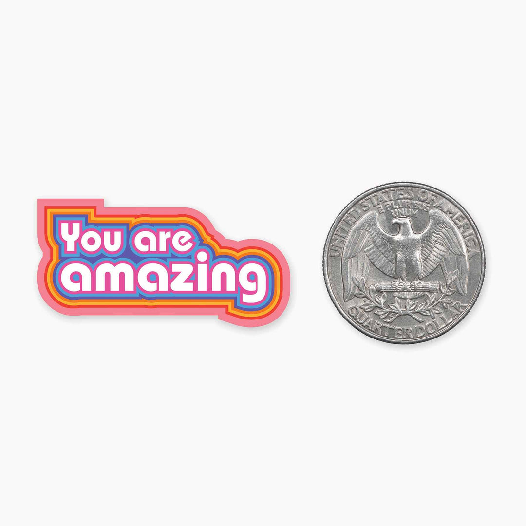 You Are Amazing - Mini Sticker